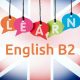 Рівень англійської B2: шляхи здобуття та способи підтвердження